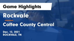 Rockvale  vs Coffee County Central  Game Highlights - Dec. 12, 2021