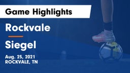 Rockvale  vs Siegel  Game Highlights - Aug. 25, 2021
