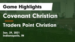 Covenant Christian  vs Traders Point Christian  Game Highlights - Jan. 29, 2021