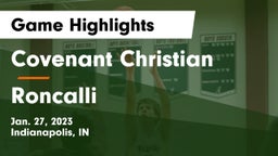 Covenant Christian  vs Roncalli  Game Highlights - Jan. 27, 2023