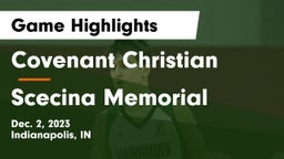 Covenant Christian  vs Scecina Memorial  Game Highlights - Dec. 2, 2023