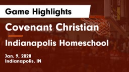 Covenant Christian  vs Indianapolis Homeschool Game Highlights - Jan. 9, 2020