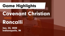 Covenant Christian  vs Roncalli  Game Highlights - Jan. 24, 2020