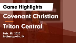 Covenant Christian  vs Triton Central Game Highlights - Feb. 15, 2020