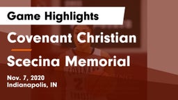 Covenant Christian  vs Scecina Memorial  Game Highlights - Nov. 7, 2020