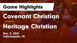 Covenant Christian  vs Heritage Christian  Game Highlights - Dec. 5, 2023