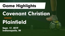 Covenant Christian  vs Plainfield  Game Highlights - Sept. 17, 2019