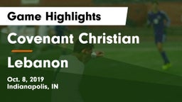 Covenant Christian  vs Lebanon  Game Highlights - Oct. 8, 2019