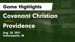 Covenant Christian  vs Providence  Game Highlights - Aug. 28, 2021