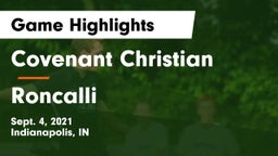 Covenant Christian  vs Roncalli  Game Highlights - Sept. 4, 2021