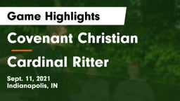 Covenant Christian  vs Cardinal Ritter  Game Highlights - Sept. 11, 2021