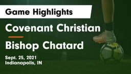 Covenant Christian  vs Bishop Chatard  Game Highlights - Sept. 25, 2021