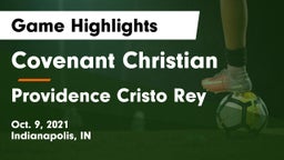 Covenant Christian  vs Providence Cristo Rey Game Highlights - Oct. 9, 2021