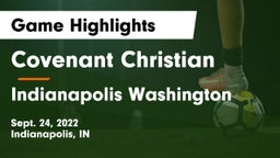 Covenant Christian  vs Indianapolis Washington Game Highlights - Sept. 24, 2022