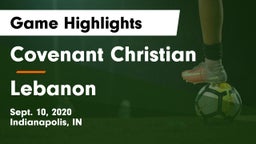 Covenant Christian  vs Lebanon  Game Highlights - Sept. 10, 2020