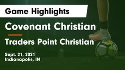 Covenant Christian  vs Traders Point Christian  Game Highlights - Sept. 21, 2021