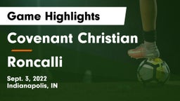 Covenant Christian  vs Roncalli  Game Highlights - Sept. 3, 2022