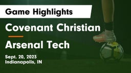 Covenant Christian  vs Arsenal Tech Game Highlights - Sept. 20, 2023