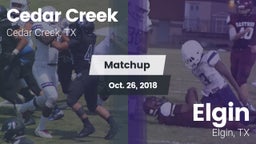 Matchup: Cedar Creek High vs. Elgin  2018
