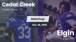 Matchup: Cedar Creek High vs. Elgin  2019