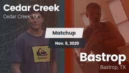 Matchup: Cedar Creek High vs. Bastrop  2020