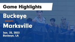 Buckeye  vs Marksville  Game Highlights - Jan. 25, 2022