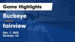Buckeye  vs fairview Game Highlights - Dec. 7, 2023