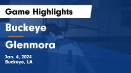 Buckeye  vs Glenmora Game Highlights - Jan. 4, 2024