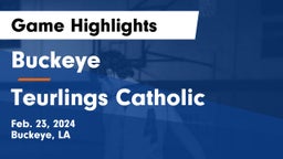 Buckeye  vs Teurlings Catholic  Game Highlights - Feb. 23, 2024