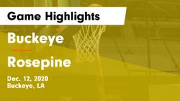 Buckeye  vs Rosepine  Game Highlights - Dec. 12, 2020