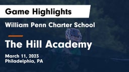 William Penn Charter School vs The Hill Academy Game Highlights - March 11, 2023