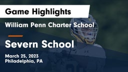 William Penn Charter School vs Severn School Game Highlights - March 25, 2023