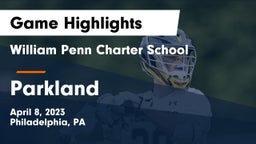 William Penn Charter School vs Parkland  Game Highlights - April 8, 2023