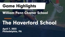 William Penn Charter School vs The Haverford School Game Highlights - April 7, 2023
