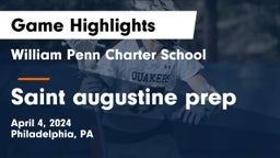 William Penn Charter School vs Saint augustine prep Game Highlights - April 4, 2024