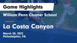 William Penn Charter School vs La Costa Canyon Game Highlights - March 28, 2022