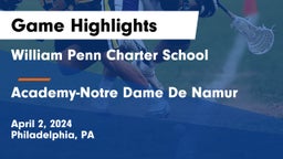 William Penn Charter School vs Academy-Notre Dame De Namur  Game Highlights - April 2, 2024