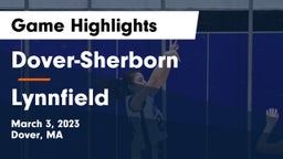 Dover-Sherborn  vs Lynnfield  Game Highlights - March 3, 2023