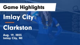 Imlay City  vs Clarkston Game Highlights - Aug. 19, 2023