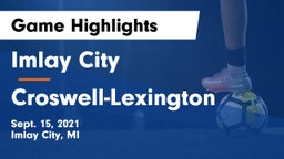 Imlay City  vs Croswell-Lexington Game Highlights - Sept. 15, 2021