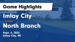 Imlay City  vs North Branch Game Highlights - Sept. 6, 2023