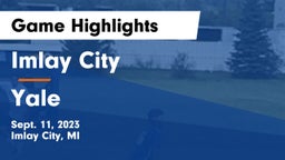 Imlay City  vs Yale Game Highlights - Sept. 11, 2023