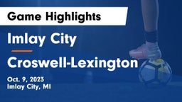 Imlay City  vs Croswell-Lexington Game Highlights - Oct. 9, 2023