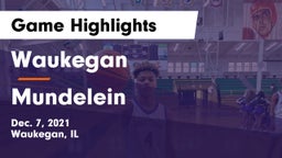 Waukegan  vs Mundelein  Game Highlights - Dec. 7, 2021