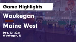 Waukegan  vs Maine West  Game Highlights - Dec. 22, 2021