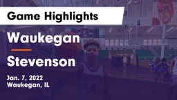 Waukegan  vs Stevenson  Game Highlights - Jan. 7, 2022