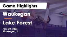 Waukegan  vs Lake Forest  Game Highlights - Jan. 20, 2023