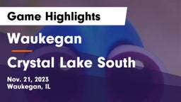 Waukegan  vs Crystal Lake South  Game Highlights - Nov. 21, 2023