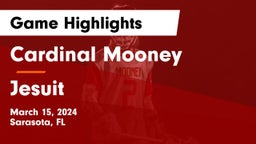 Cardinal Mooney  vs Jesuit  Game Highlights - March 15, 2024