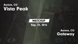 Matchup: Vista Peak vs. Gateway  2016